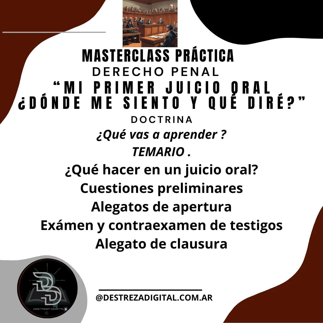 Mi primer Juicio Oral ¿Dónde me siento y qué diré?" 