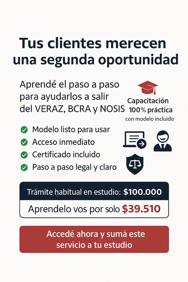 Desafectación del VERAZ, BCRA y NOSIS